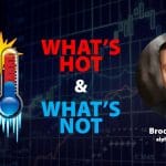Video – WHAT’S HOT & WHAT’S NOT- DECEMBER 2021