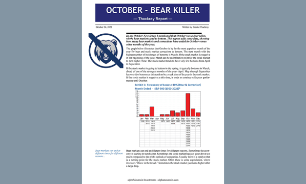 Thackray’s Report- OCTOBER – BEAR KILLER!